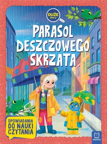 Duże litery. Parasol deszczowego skrzata