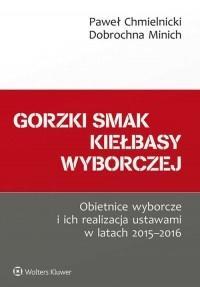 Gorzki smak kiełbasy wyborczej