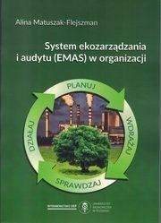 System ekozarządzania i audytu (EMAS) w organizacj