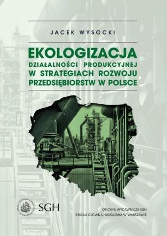 Ekologizacja działalności produkcyjnej...