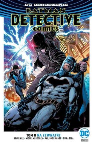 Batman Detective Comics T.8 Na zewnątrz