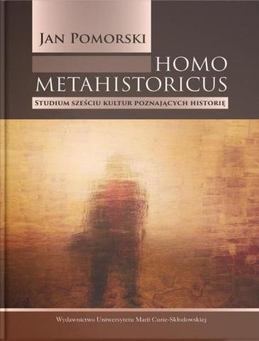 Homo metahistoricus