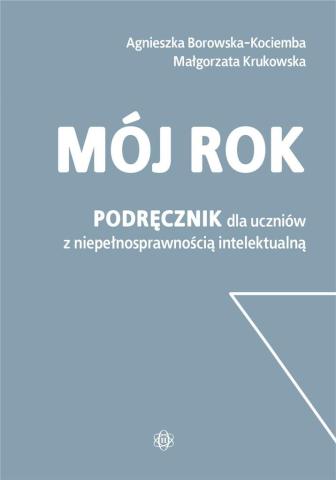 Mój rok. Podręcznik dla uczniów