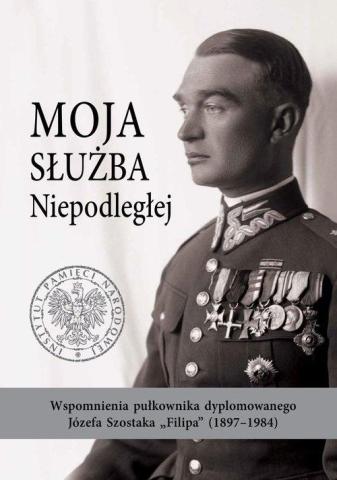 Moja służba Niepodległej