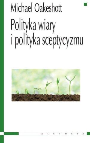 Polityka wiary i polityka sceptyzmu