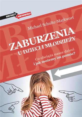 Zaburzenia u dzieci i młodzieży