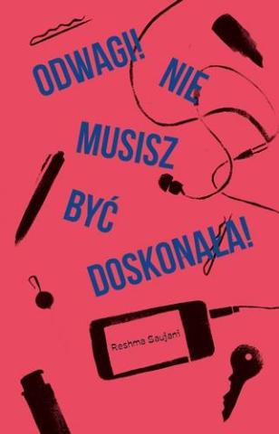 Odwagi! Nie musisz być doskonała!