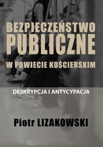 Bezpieczeństwo publiczne w powiecie kościerskim...