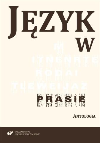 Język w prasie. Antologia