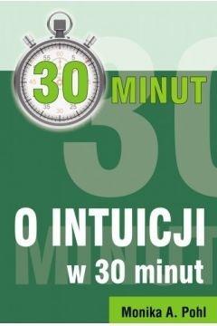 O intuicji w 30 minut