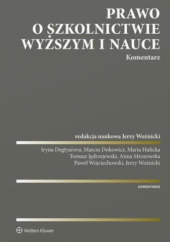 Prawo o szkolnictwie wyższym i nauce. Komentarz