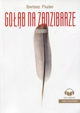 Gołąb na Zanzibarze + audiobook