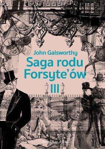 Saga rodu Forsyte'ów T.3 Przebudzenie DL