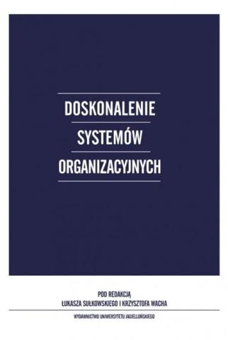 Doskonalenie systemów organizacyjnych