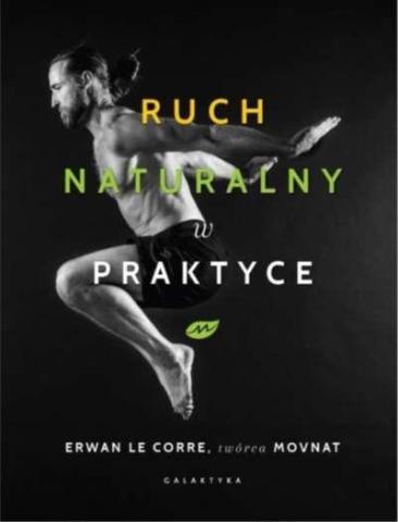 Ruch naturalny w praktyce