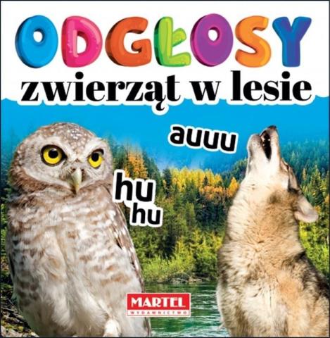 Odgłosy zwierząt w lesie