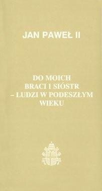 Do moich braci i sióstr - ludzi w podeszłym wieku