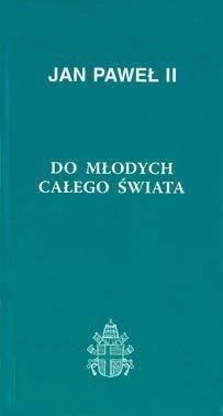 Do młodych całego świata