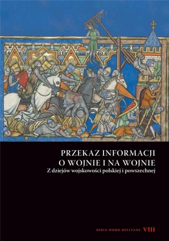 Przekaz informacji o wojnie i na wojnie