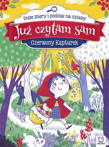 Już czytam sam. Czerwony Kapturek