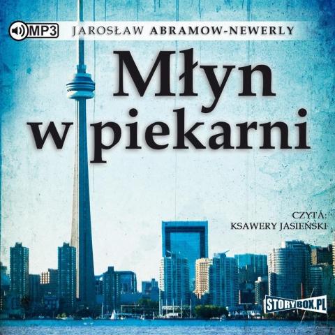 Młyn w piekarni audiobook