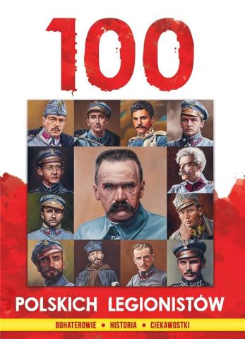 100 polskich legionistów