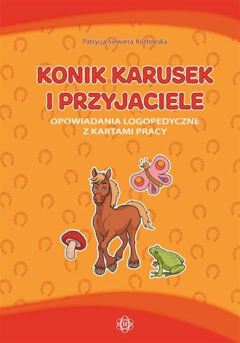 Konik Karusek i przyjaciele. Opowiadania logo. ...