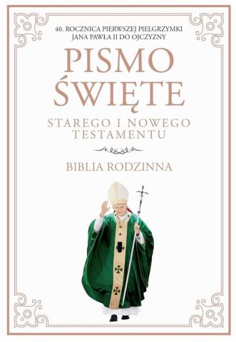 Biblia rodzinna. Pismo Św. ST i NT