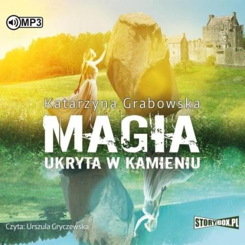 Magia ukryta w kamieniu. Audiobook