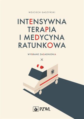 Intensywna terapia i medycyna ratunkowa.