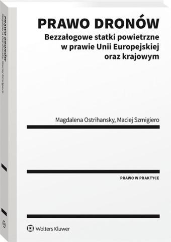 Prawo dronów. Bezzałogowe statki powietrzne..