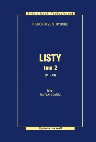 Listy. Hieronim ze Strydonu T.2 (51-79)