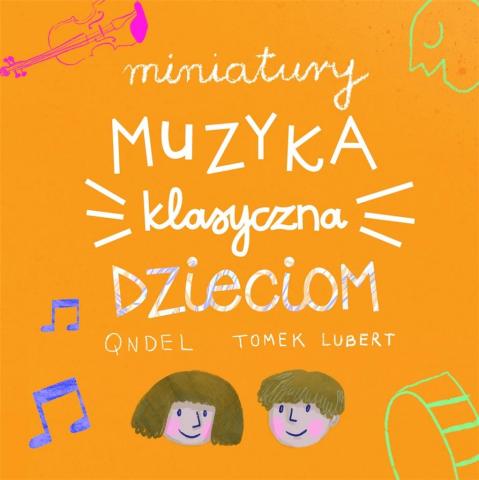 Miniatury: Muzyka klasyczna dzieciom DC