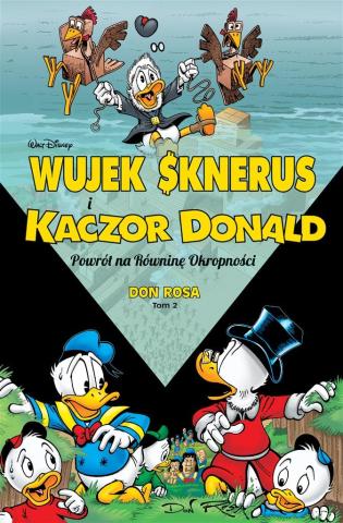 Wujek Sknerus i Kaczor Donald T.2 Powrót...