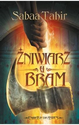 Ember in the Ashes. Żniwiarz u bram