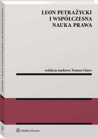 Leon Petrażycki i współczesna nauka prawa