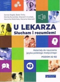 U lekarza. Słucham i rozumiem!