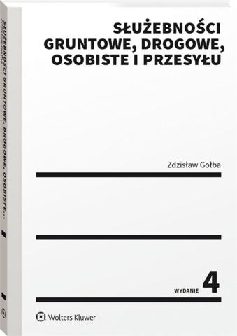 Służebności gruntowe, drogowe, osobiste i przesyłu