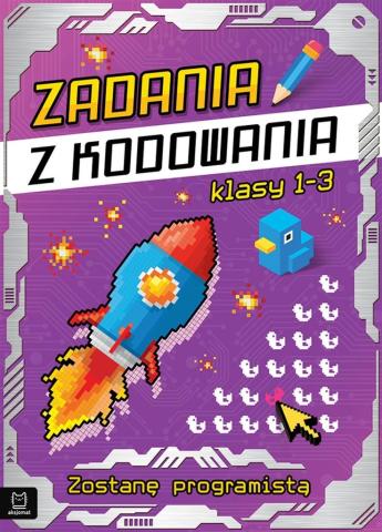 Zadania z kodowania. Będę programistą kl. 1-3