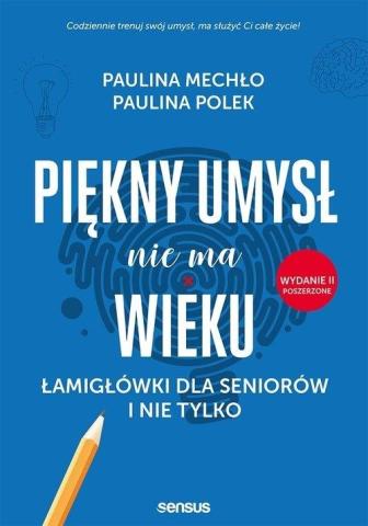 Piękny umysł nie ma wieku