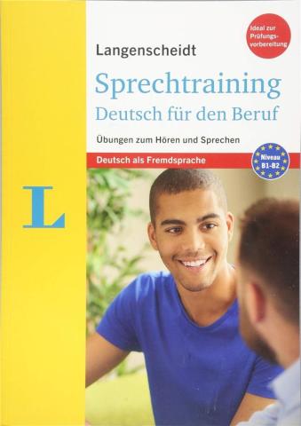 Langenscheidt.Sprechtraining Deutsch fur den Beruf