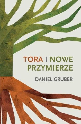 Tora i Nowe Przymierze