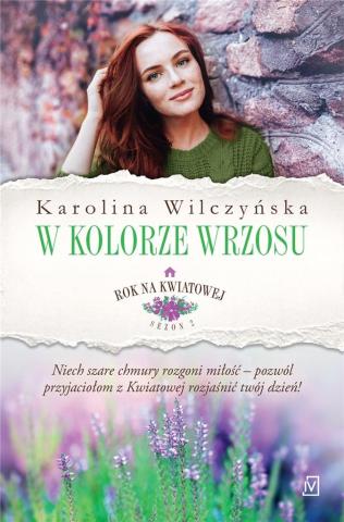 Rok na Kwiatowej T.7 W kolorze wrzosu