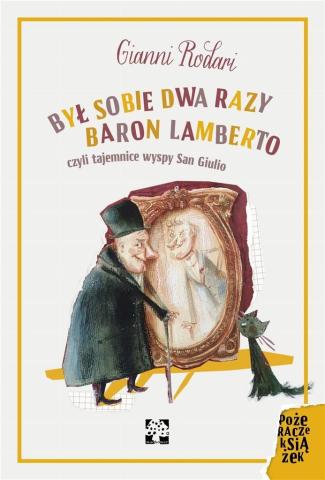 Był sobie dwa razy Baron Lamberto