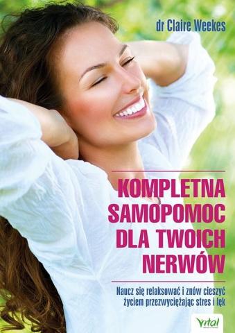 Kompletna samopomoc dla Twoich nerwów