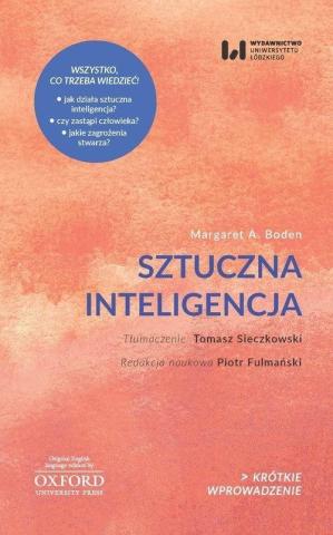 Sztuczna inteligencja. Jej natura i przyszłość