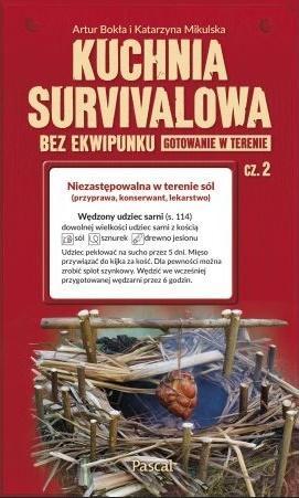 Kuchnia survivalowa bez ekwipunku cz.2