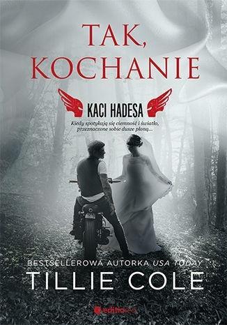 Tat, kochanie. Kaci Hadesa