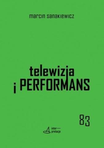 Telewizja i performans