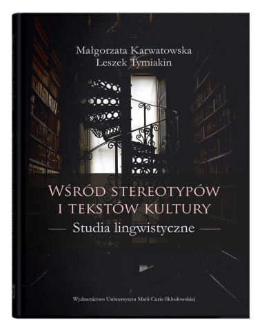 Wśród stereotypów i tekstów kultury